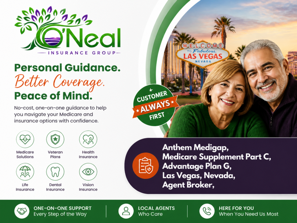 Anthem Medigap, Medicare Supplement Part C, Plan G, Las Vegas, Nevada Agency Agent Broker James O'Neal